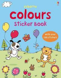 Book Cover for Colours Sticker Book by Sam Taplin, Stephanie Jones, Lee Wildish