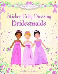 Book Cover for Sticker Dolly Dressing Bridesmaids by Lucy Bowman