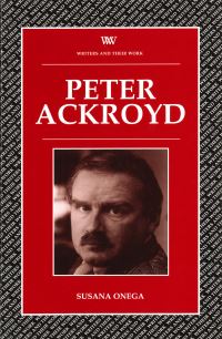 Book Cover for Peter Ackroyd by Susana Onega, British Council