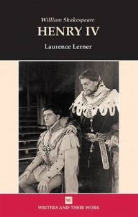 Book Cover for William Shakespeare, Henry IV by Laurence Lerner