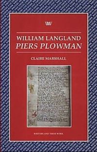 Book Cover for William Langland, Piers Plowman by Claire Marshall, British Council