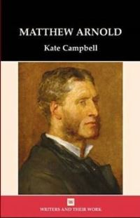 Book Cover for Matthew Arnold by Kate Campbell