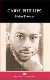 Book Cover for Caryl Phillips by Helen Thomas, British Council