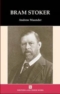 Book Cover for Bram Stoker by Andrew Maunder, British Council