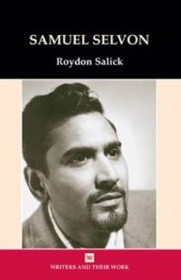 Book Cover for Samuel Selvon by Roydon Salick