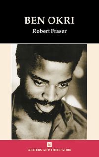 Book Cover for Ben Okri by Robert Fraser