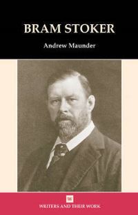 Book Cover for Bram Stoker by Andrew Maunder