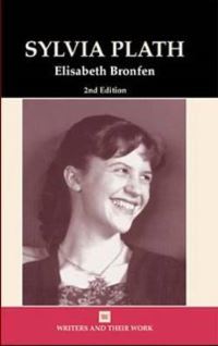 Book Cover for Sylvia Plath by Elisabeth Bronfen, British Council