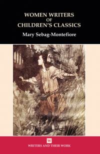Book Cover for Women Writers of Children's Classics by Mary Sebag-Montefiore