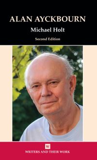 Book Cover for Alan Ayckbourn by Michael Holt