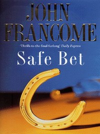 Book Cover for Safe Bet by John Francome