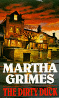 Book Cover for The Dirty Duck by Martha Grimes