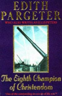 Book Cover for The Eighth Champion of Christendom by Edith Pargeter