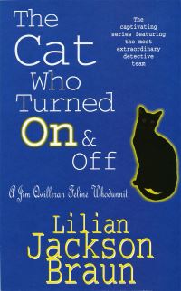 Book Cover for The Cat Who Turned on and Off by Lilian Jackson Braun