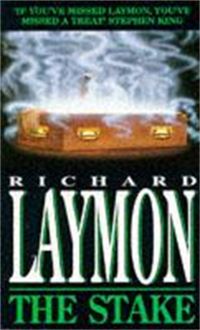 Book Cover for The Stake by Richard Laymon