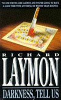 Book Cover for Darkness, Tell Us by Richard Laymon
