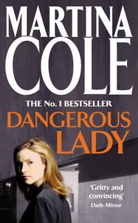 Book Cover for Dangerous Lady by Martina Cole