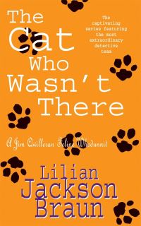 Book Cover for The Cat Who Wasn't There by Lilian Jackson Braun