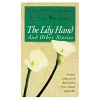 Book Cover for The Lily Hand and Other Stories by Edith Pargeter