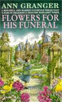 Book Cover for Flowers for His Funeral by Ann Granger