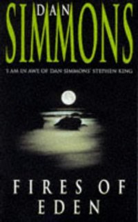 Book Cover for Fires of Eden by Dan Simmons