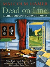 Book Cover for Dead on Line by Malcolm Hamer