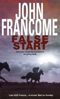 Book Cover for False Start by John Francome