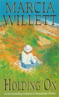 Book Cover for Holding On by Marcia Willett