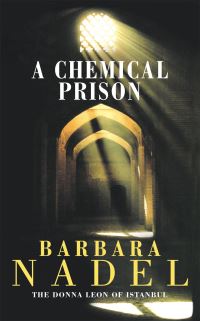 Book Cover for A Chemical Prison by Barbara Nadel
