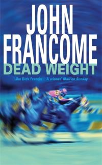 Book Cover for Dead Weight by John Francome