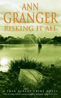 Book Cover for Risking It All by Ann Granger