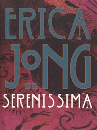 Book Cover for Serenissima by Erica Jong