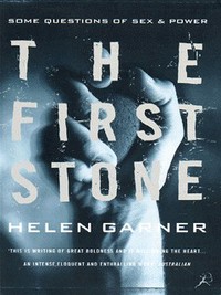 Book Cover for The First Stone by Helen Garner