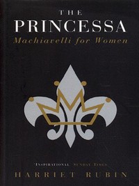 Book Cover for The Princessa by Harriet Rubin