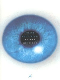 Book Cover for Sheer Blue Bliss by Lesley Glaister