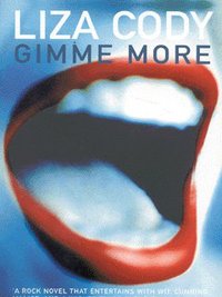 Book Cover for Gimme More by Liza Cody