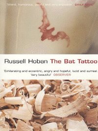 Book Cover for The Bat Tattoo by Russell Hoban