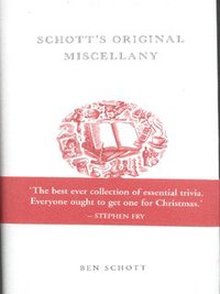 Book Cover for Schott's Original Miscellany by Ben Schott