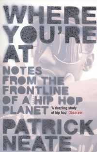 Book Cover for Where You're At by Patrick Neate