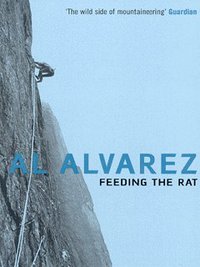 Book Cover for Feeding the Rat by A Alvarez