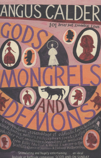Book Cover for Gods, Mongrels and Demons by Angus Calder