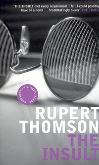 Book Cover for The Insult by Rupert Thomson