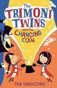 Book Cover for The Trimoni Twins and the Changing Coin by Pam Smallcomb