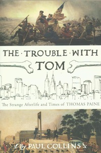 Book Cover for The Trouble With Tom by Paul Collins
