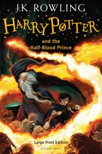 Book Cover for Harry Potter and the Half-Blood Prince by J K Rowling