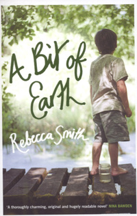 Book Cover for A Bit of Earth by Rebecca Smith