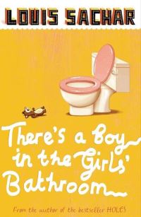 Book Cover for There's a Boy in the Girls' Bathroom by Louis Sachar