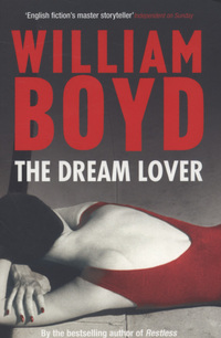 Book Cover for The Dream Lover by William Boyd