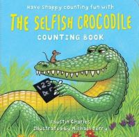 Book Cover for The Selfish Crocodile Counting Book by Faustin Charles, Michael Terry