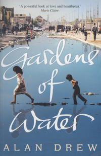 Book Cover for Gardens of Water by Alan Drew